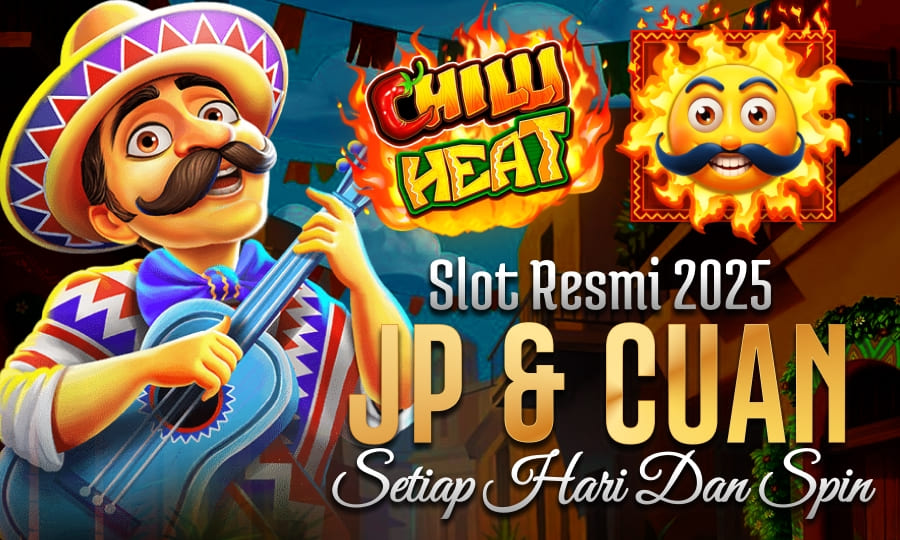 Chilli Heat: Slot Gacor Scatter Melimpah Slot Resmi 2025